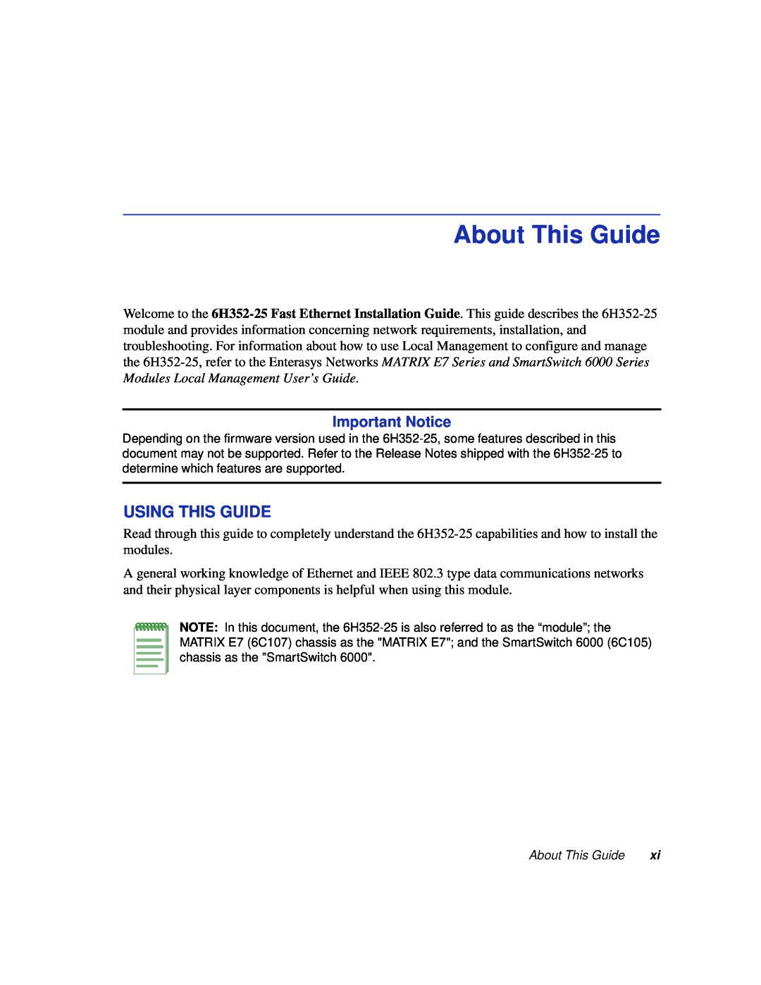 Enterasys Networks 6H352-25 manual About This Guide, Using This Guide, Important Notice 