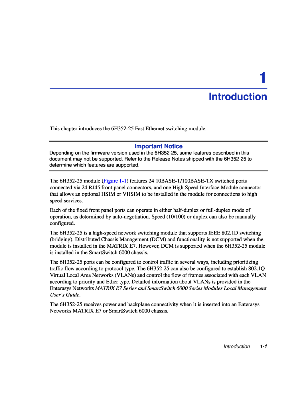Enterasys Networks 6H352-25 manual Introduction, Important Notice 