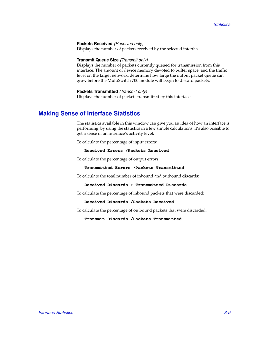 Enterasys Networks 700 manual Making Sense of Interface Statistics, Packets Received Received only 