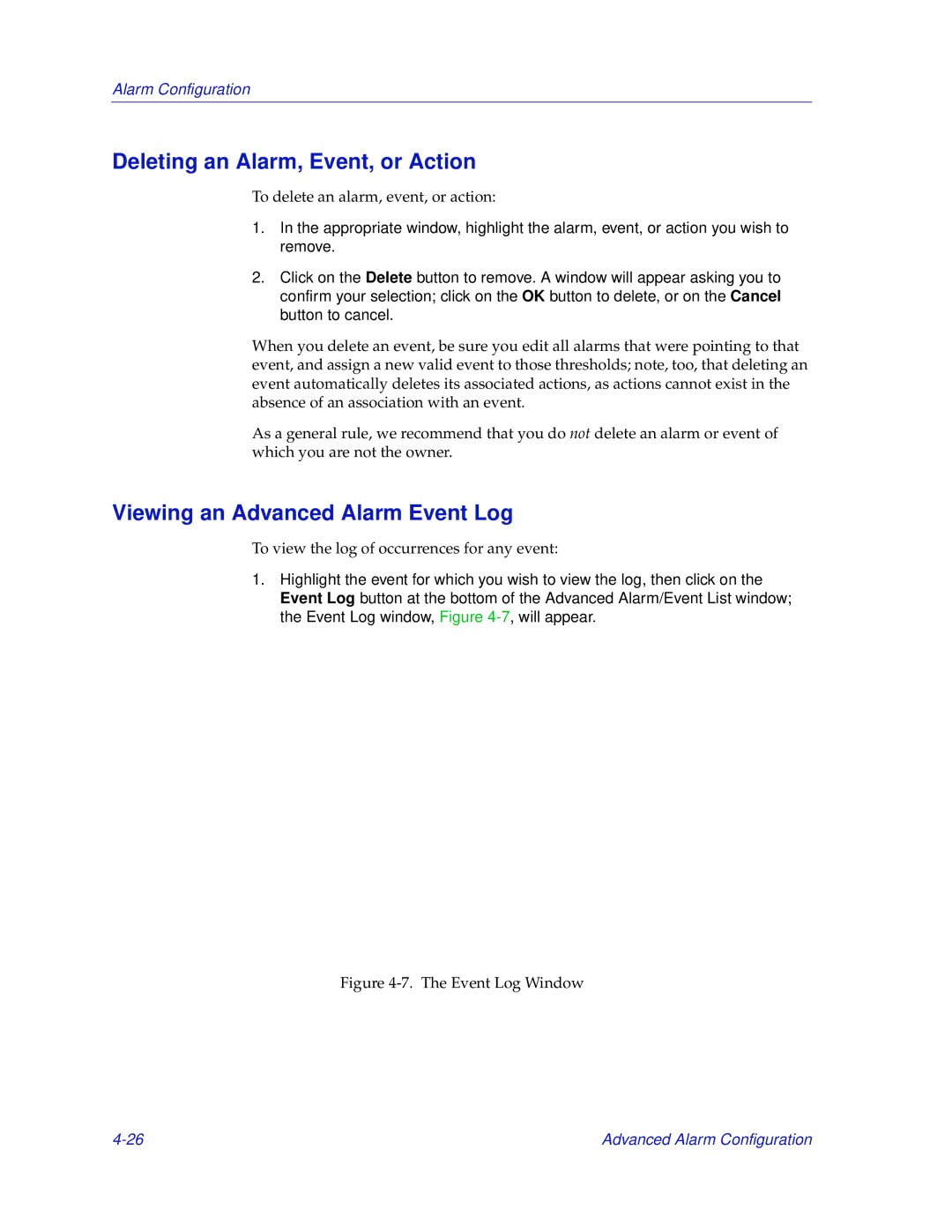 Enterasys Networks 700 manual Deleting an Alarm, Event, or Action, Viewing an Advanced Alarm Event Log 