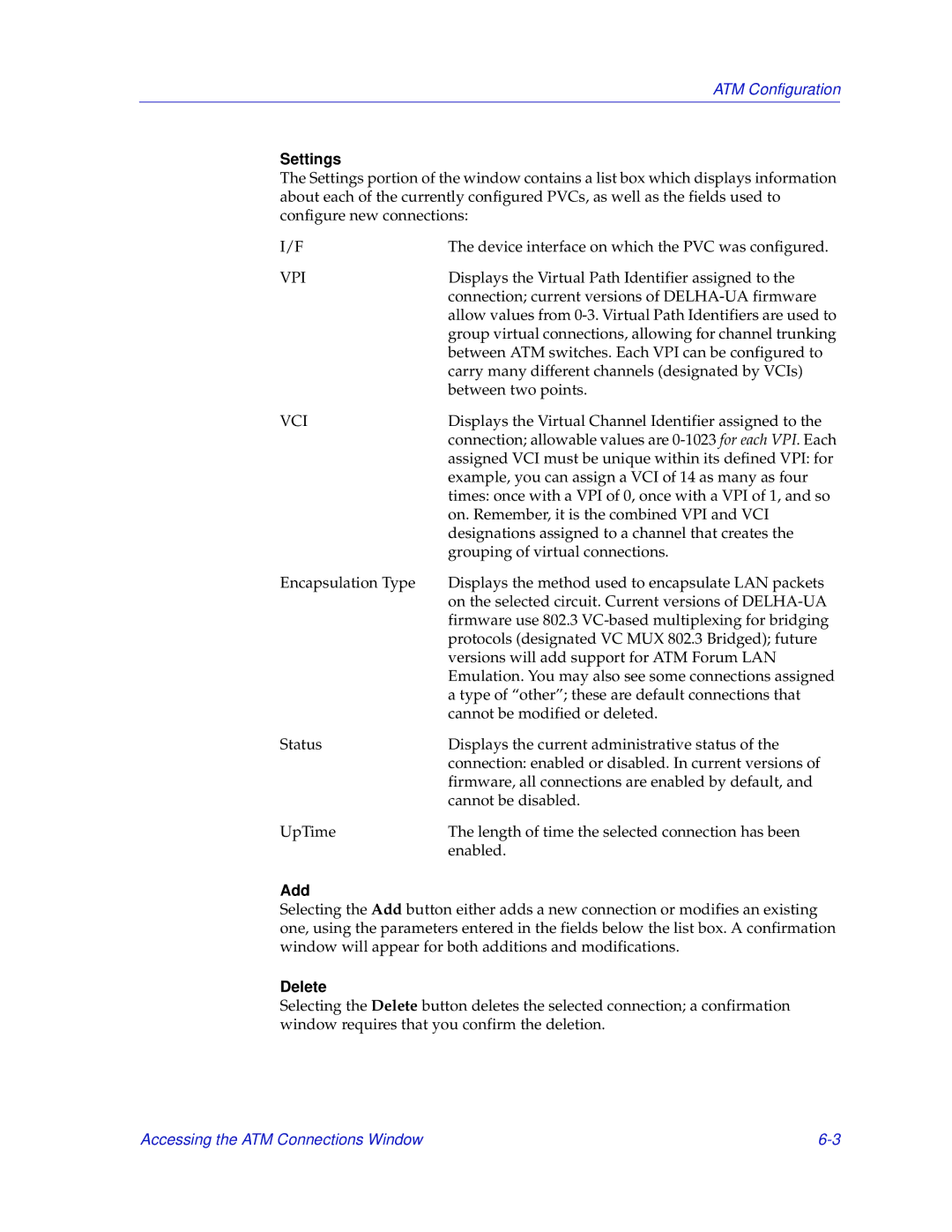 Enterasys Networks 700 manual Settings, Add, Delete 