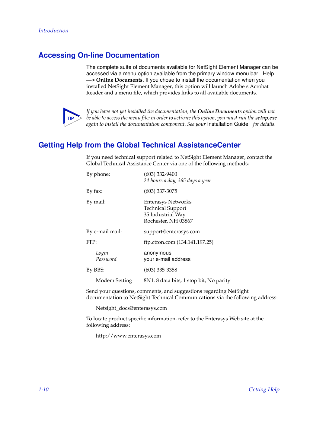 Enterasys Networks 700 manual Accessing On-line Documentation, Getting Help from the Global Technical AssistanceCenter 