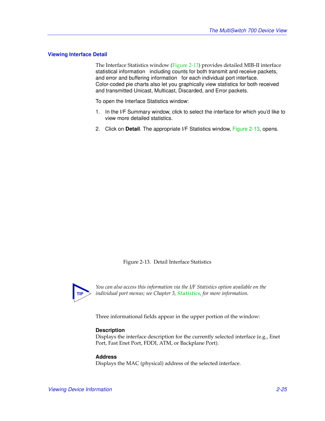 Enterasys Networks 700 manual Viewing Interface Detail, Address 