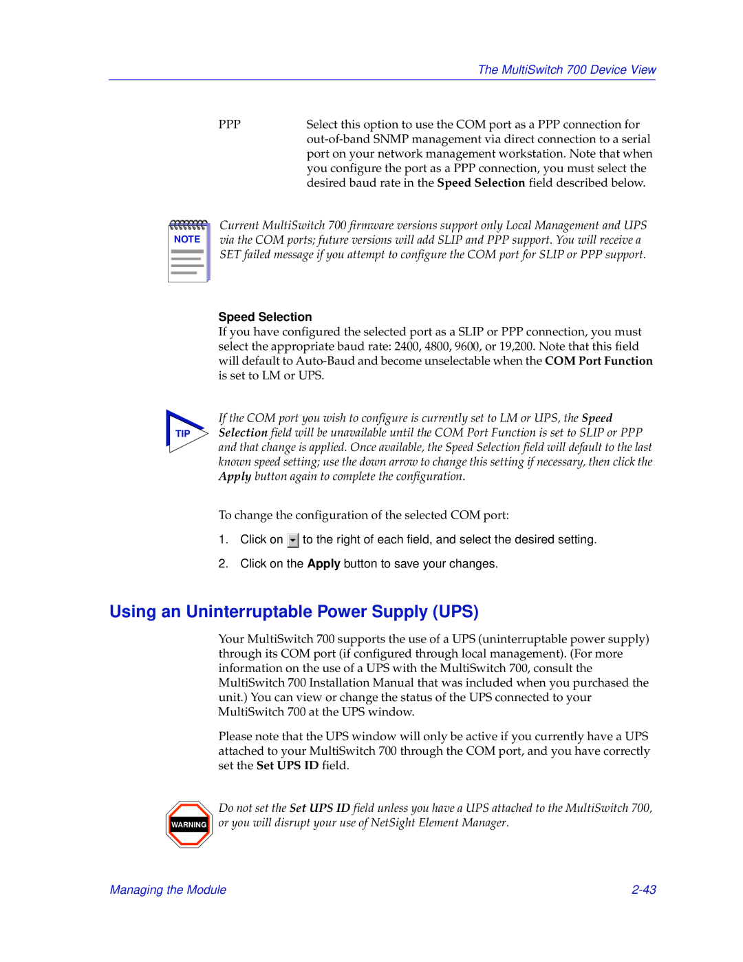 Enterasys Networks 700 manual Using an Uninterruptable Power Supply UPS, Speed Selection 