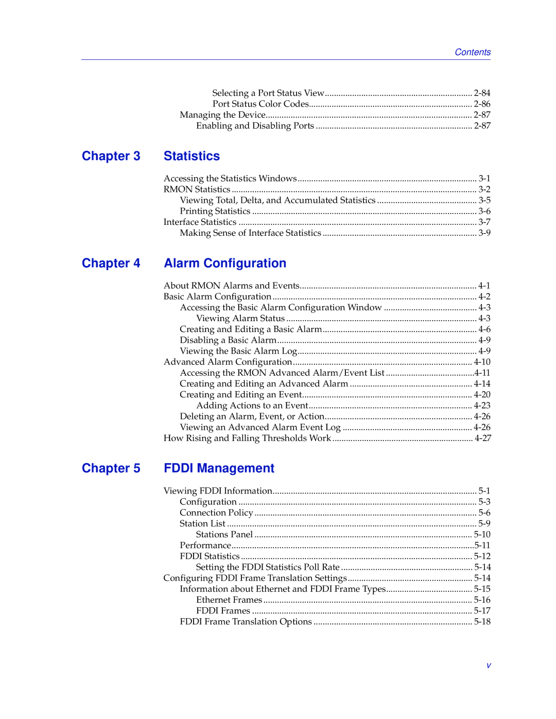 Enterasys Networks 700 manual Chapter Statistics, Chapter Alarm Configuration, Chapter Fddi Management 