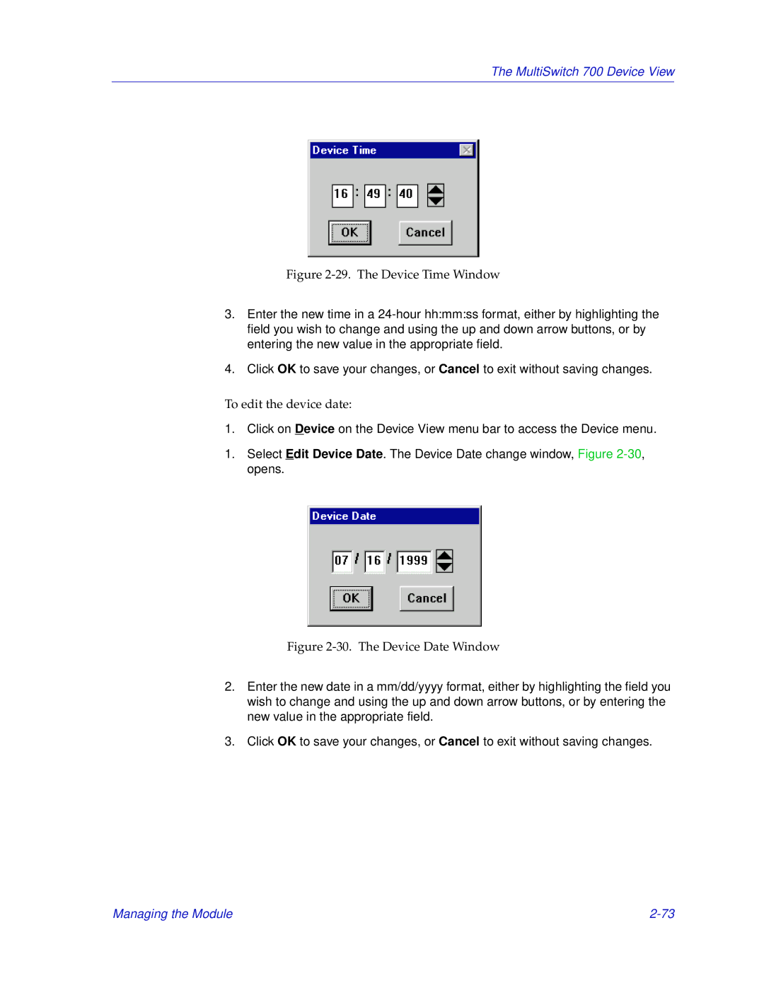 Enterasys Networks 700 manual The Device Time Window 