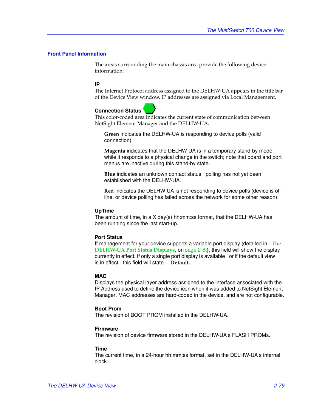 Enterasys Networks 700 manual Front Panel Information, Connection Status 