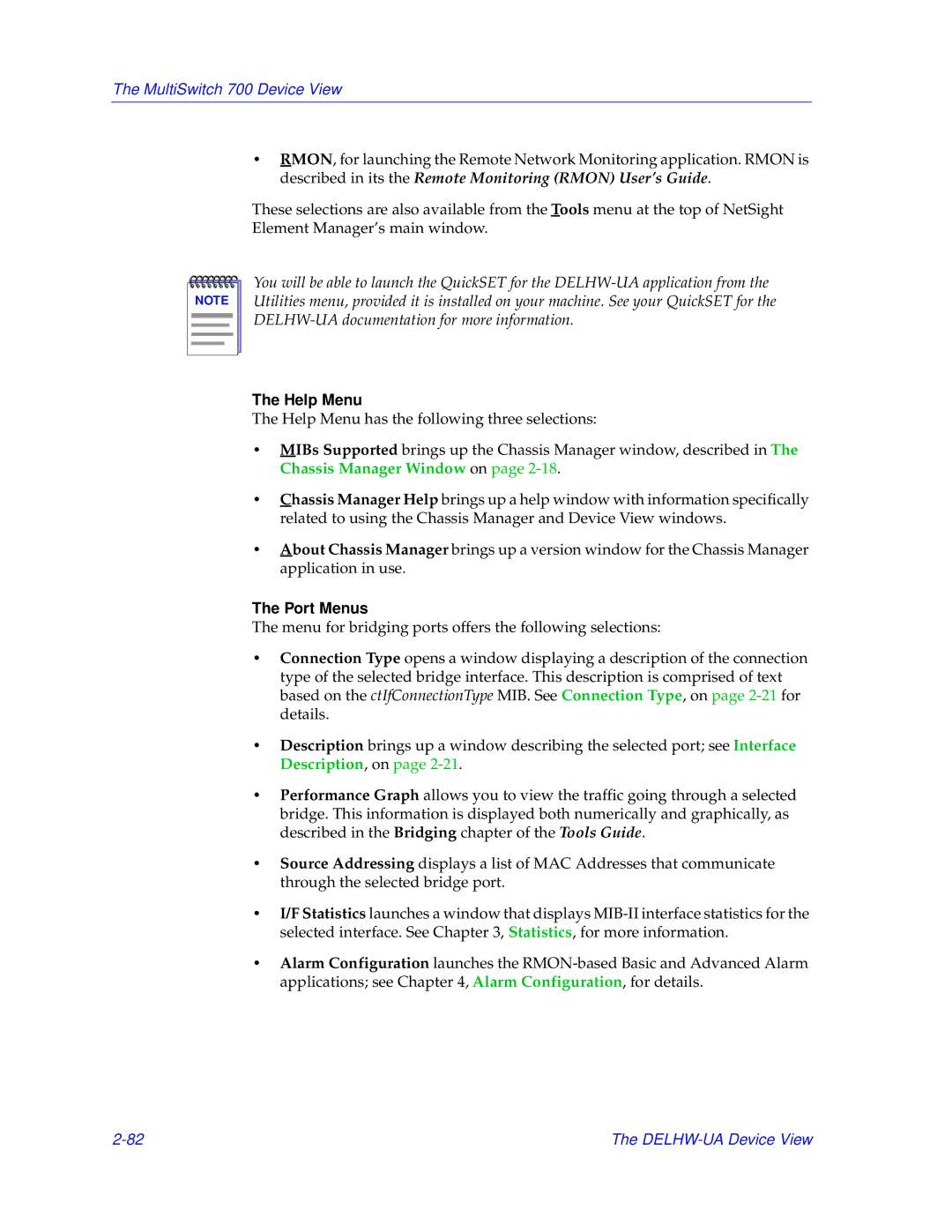 Enterasys Networks 700 manual Help Menu 