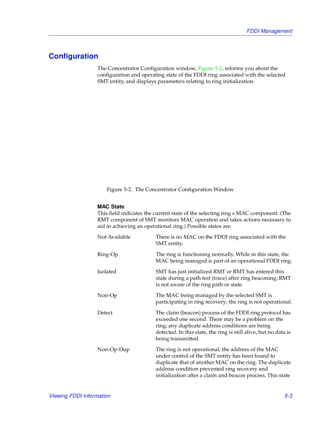 Enterasys Networks 700 manual Configuration, MAC State 