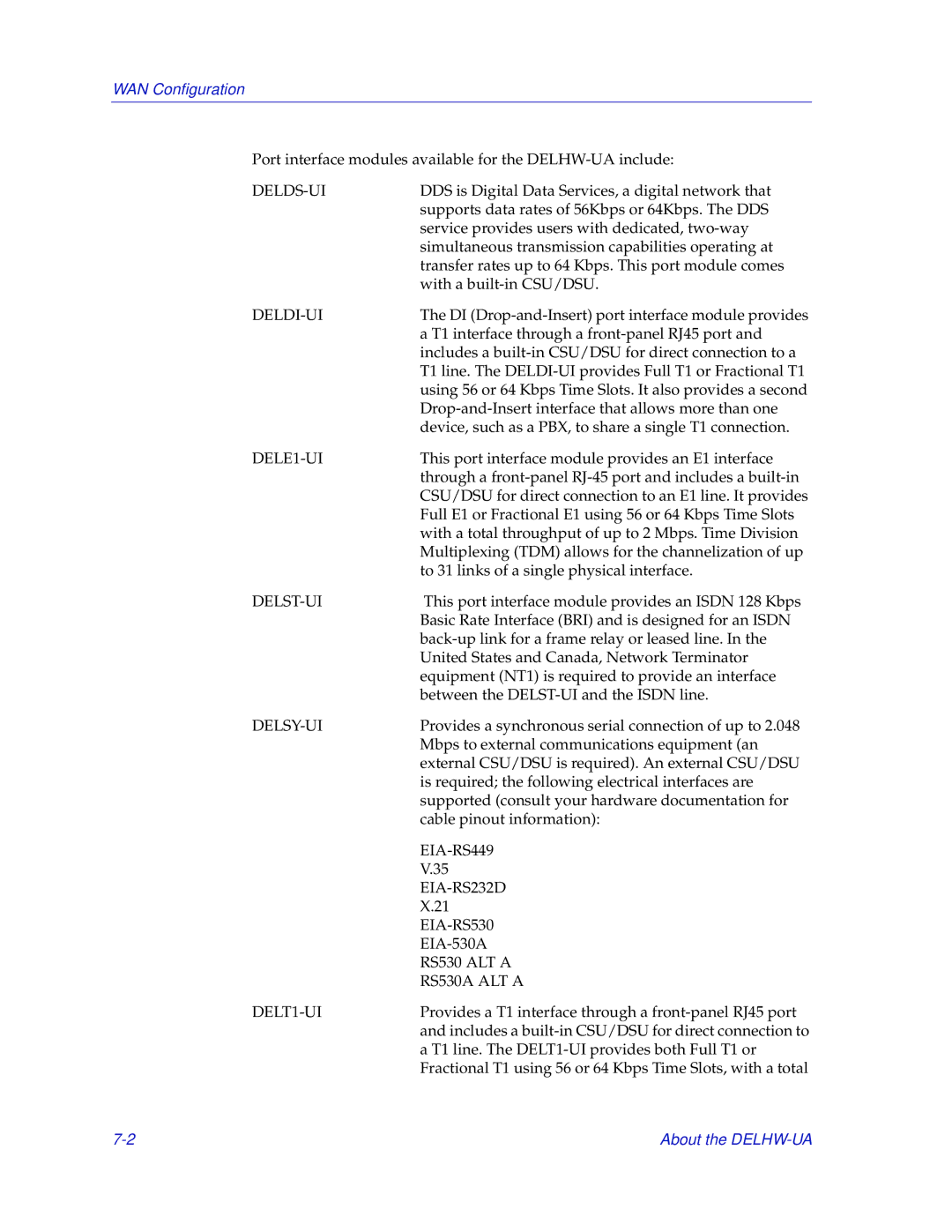 Enterasys Networks 700 manual About the DELHW-UA 