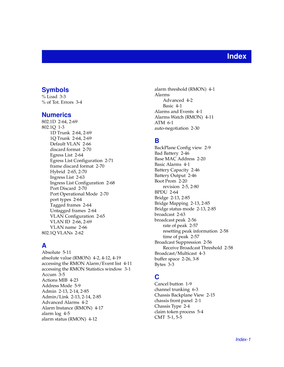 Enterasys Networks 700 manual Symbols, Numerics 