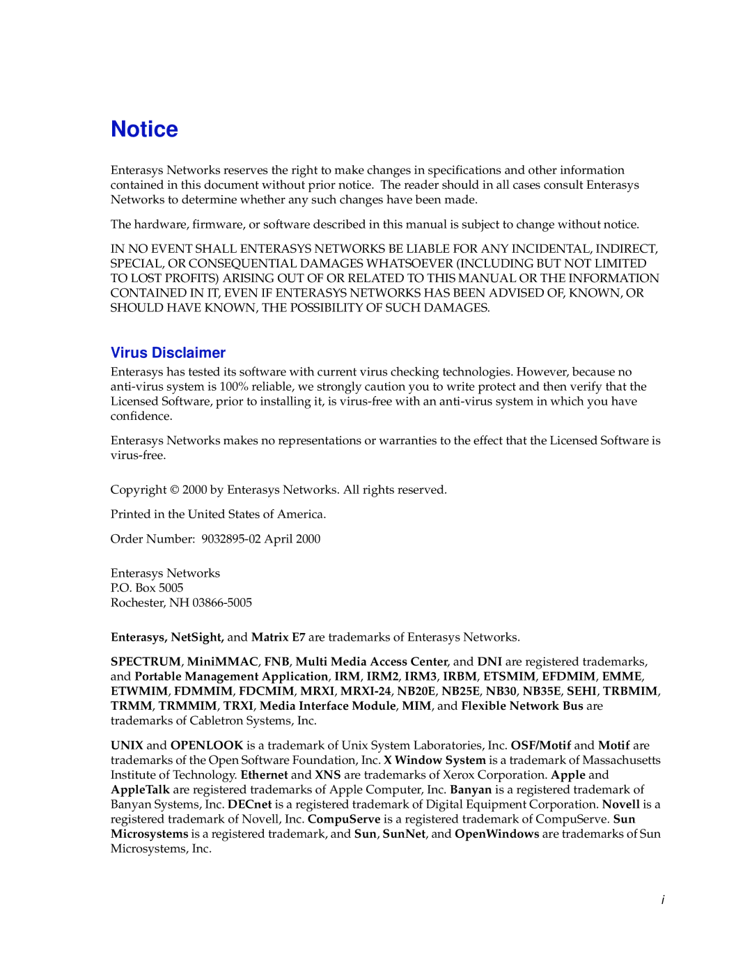 Enterasys Networks 700 manual Virus Disclaimer 