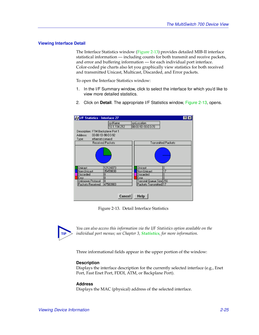 Enterasys Networks 700 manual Viewing Interface Detail, Address 