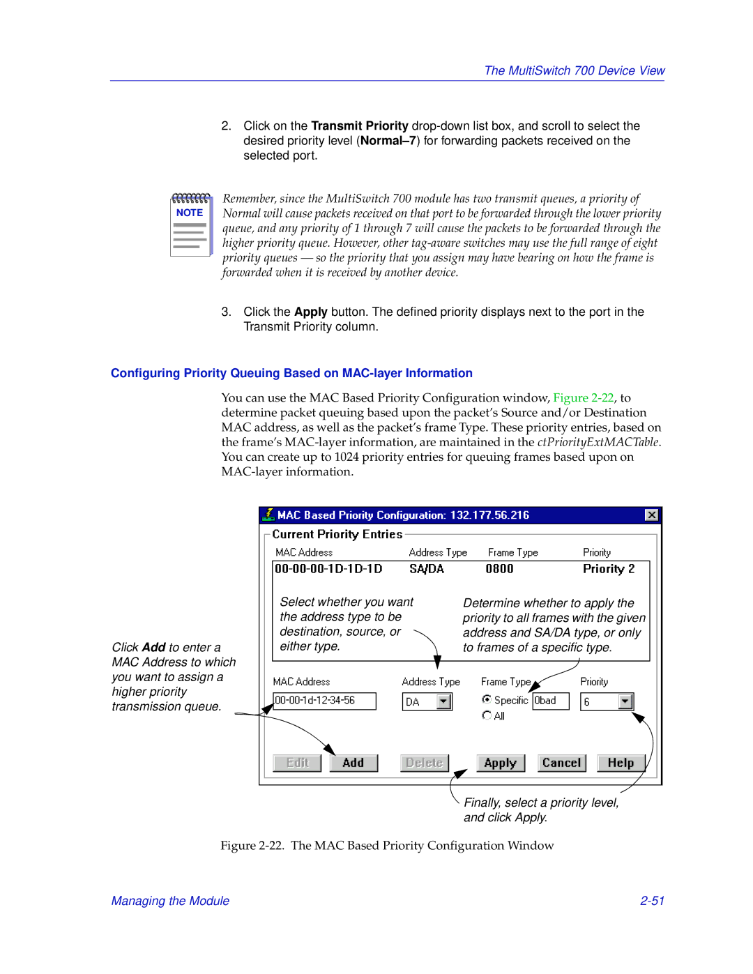 Enterasys Networks 700 manual Configuring Priority Queuing Based on MAC-layer Information 