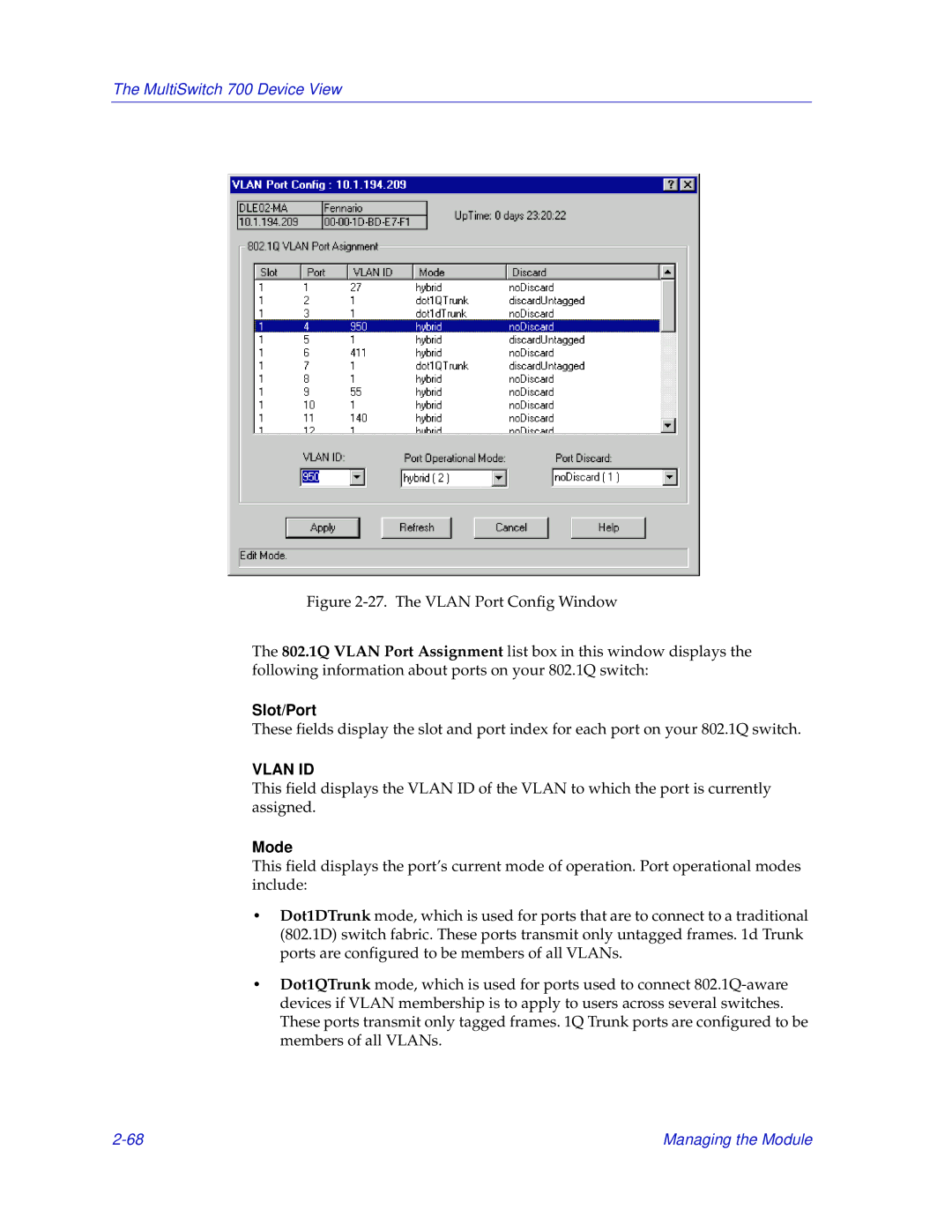 Enterasys Networks 700 manual Slot/Port, Mode 