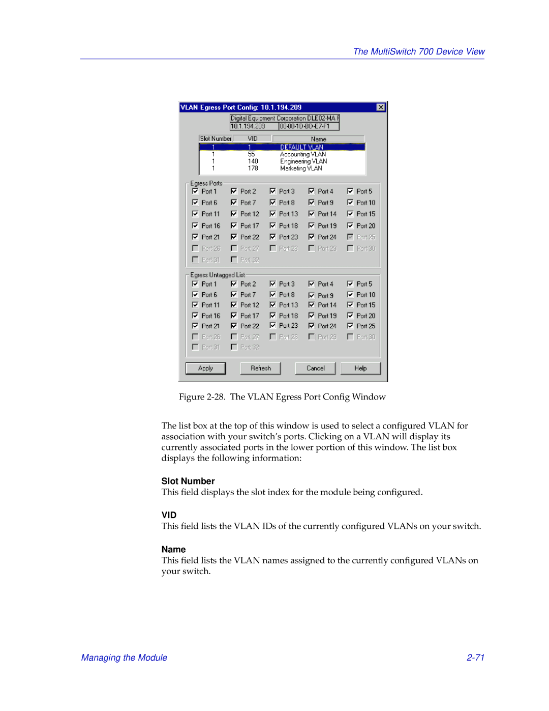 Enterasys Networks 700 manual Slot Number, Name 