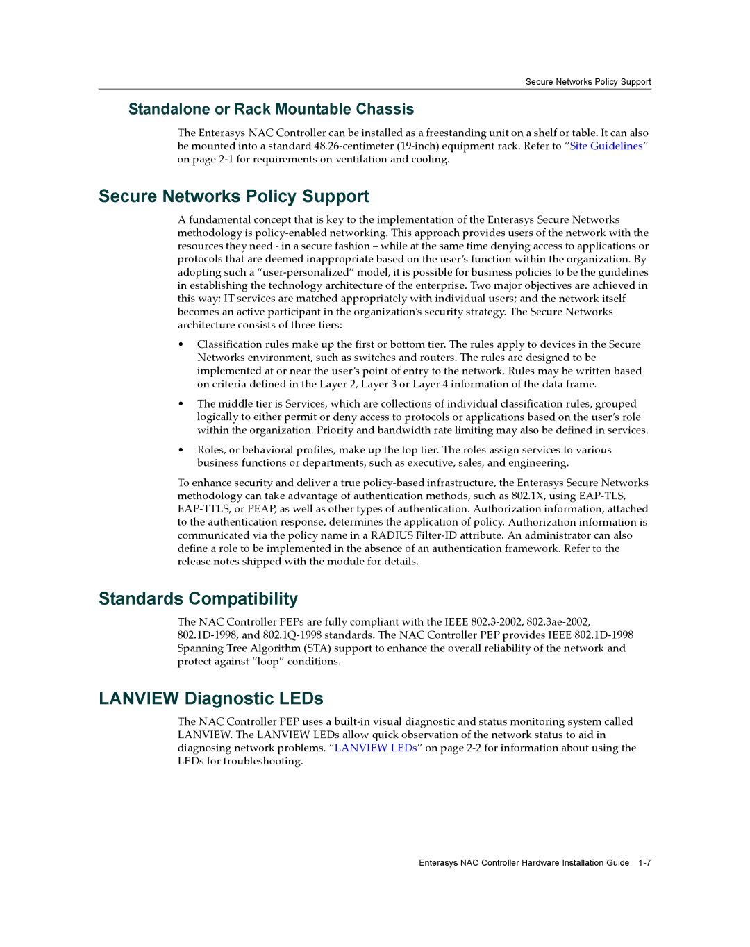 Enterasys Networks 2S4082-25-SYS manual Secure Networks Policy Support, Standards Compatibility, Lanview Diagnostic LEDs 