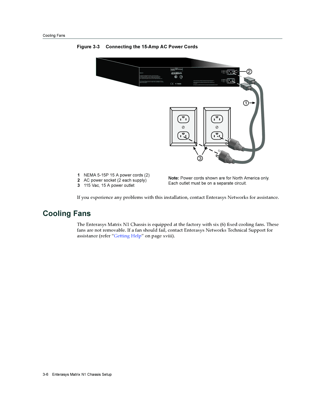 Enterasys Networks 7S4280-19-SYS, 2S4082-25-SYS manual Cooling Fans, Connecting the 15-Amp AC Power Cords 