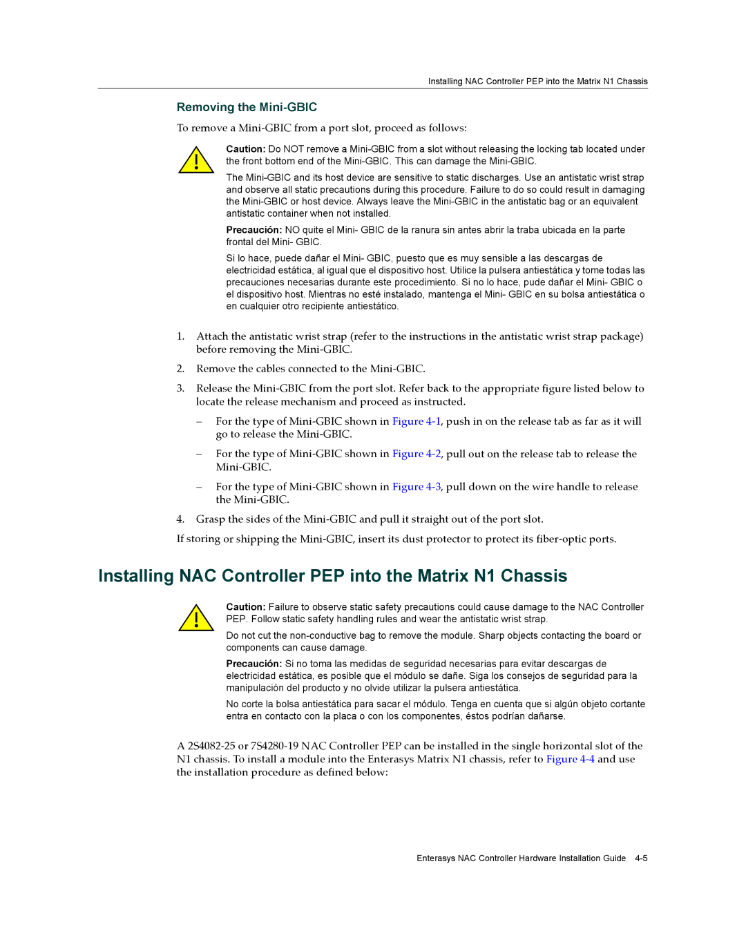 Enterasys Networks 2S4082-25-SYS manual Installing NAC Controller PEP into the Matrix N1 Chassis, Removing the Mini-GBIC 