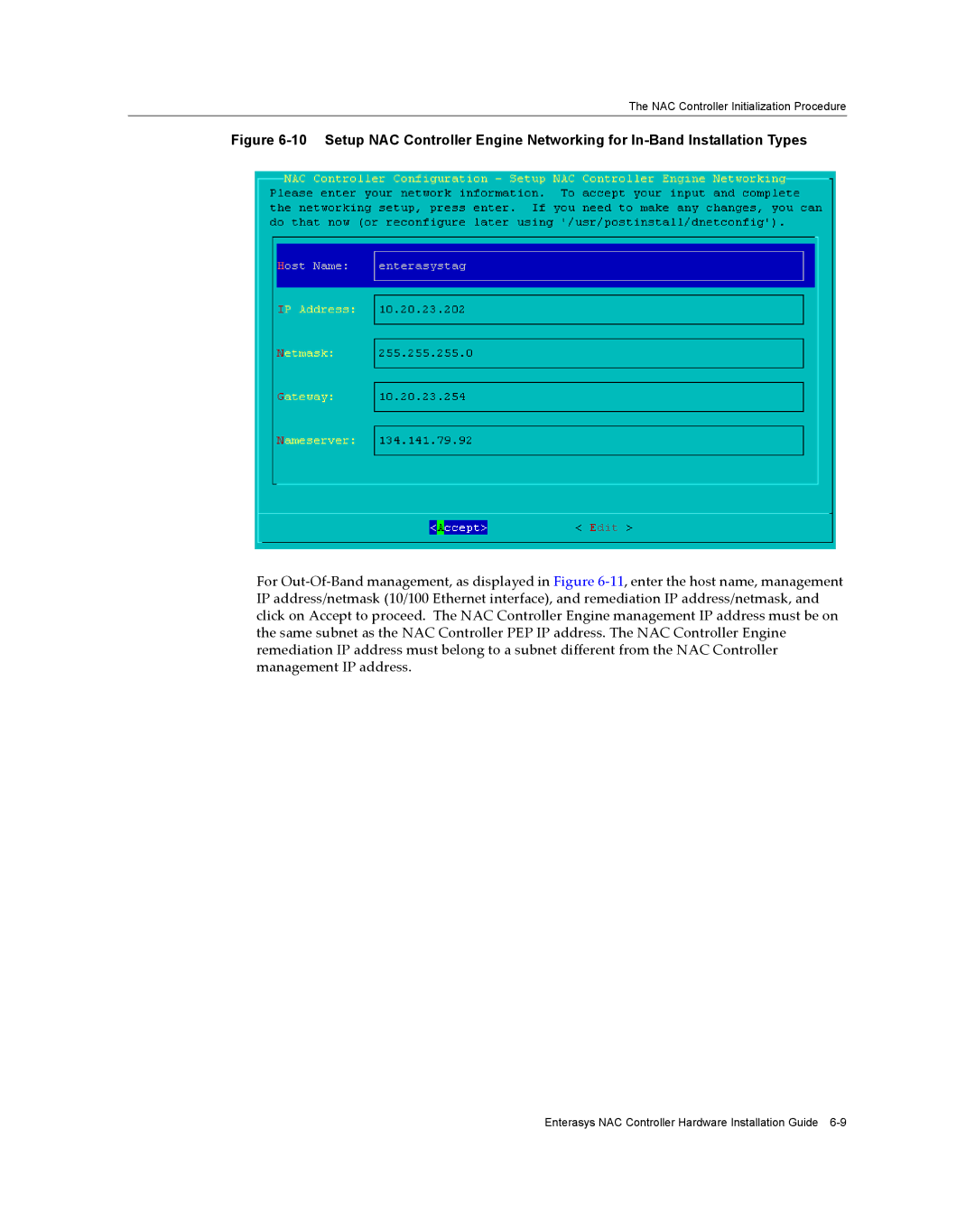 Enterasys Networks 2S4082-25-SYS, 7S4280-19-SYS manual NAC Controller Initialization Procedure 