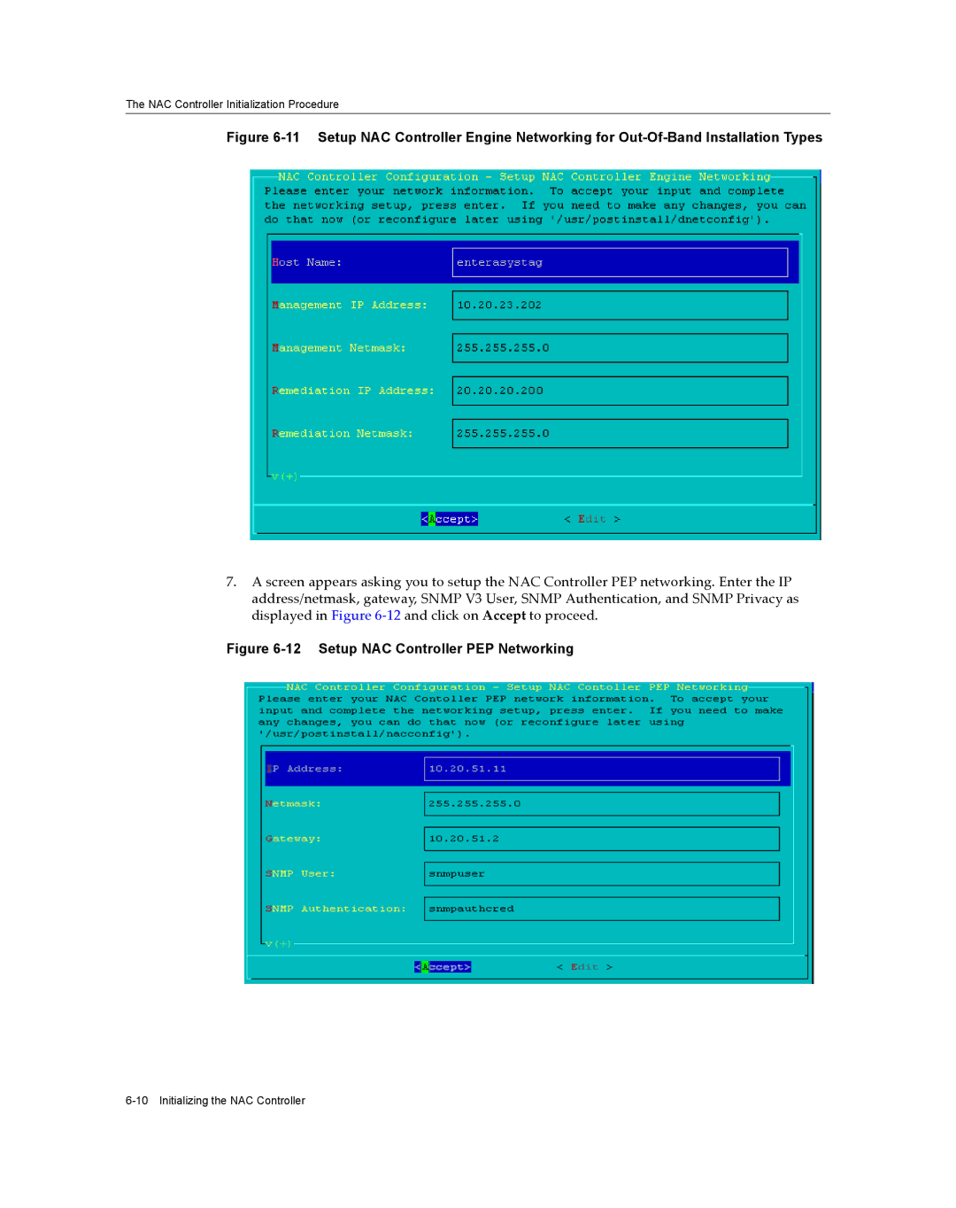 Enterasys Networks 7S4280-19-SYS, 2S4082-25-SYS manual Setup NAC Controller PEP Networking 