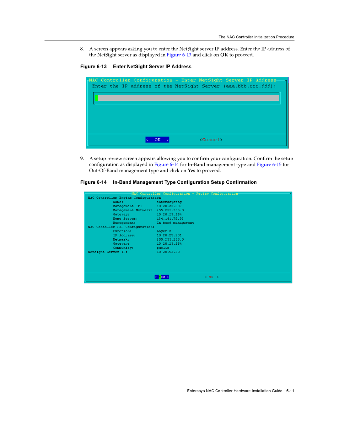 Enterasys Networks 2S4082-25-SYS, 7S4280-19-SYS manual Enter NetSight Server IP Address 