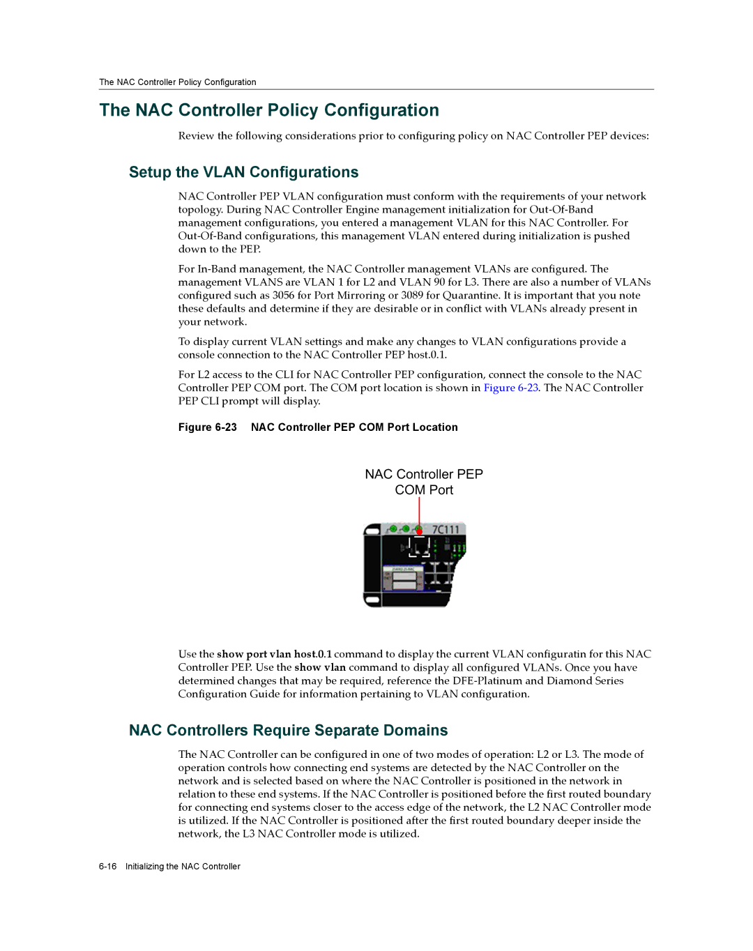 Enterasys Networks 7S4280-19-SYS, 2S4082-25-SYS manual NAC Controller Policy Configuration, Setup the Vlan Configurations 