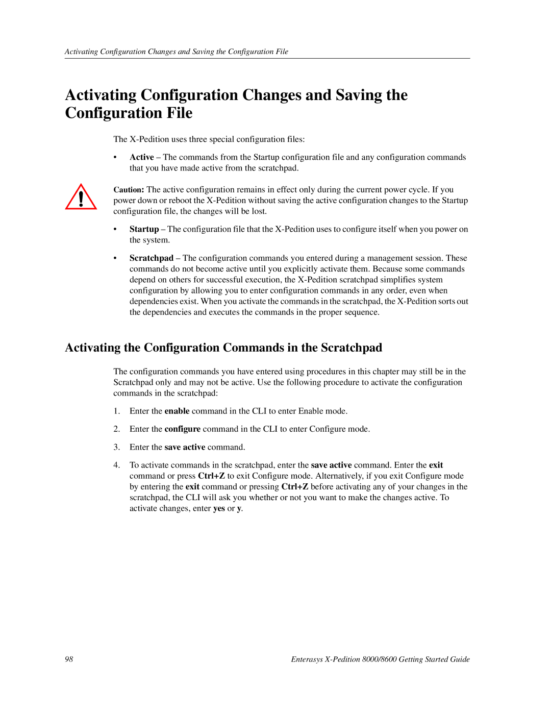 Enterasys Networks 8000/8600 manual Activating the Configuration Commands in the Scratchpad 