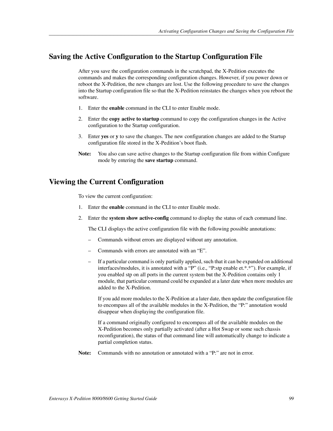 Enterasys Networks 8000/8600 manual Viewing the Current Configuration 