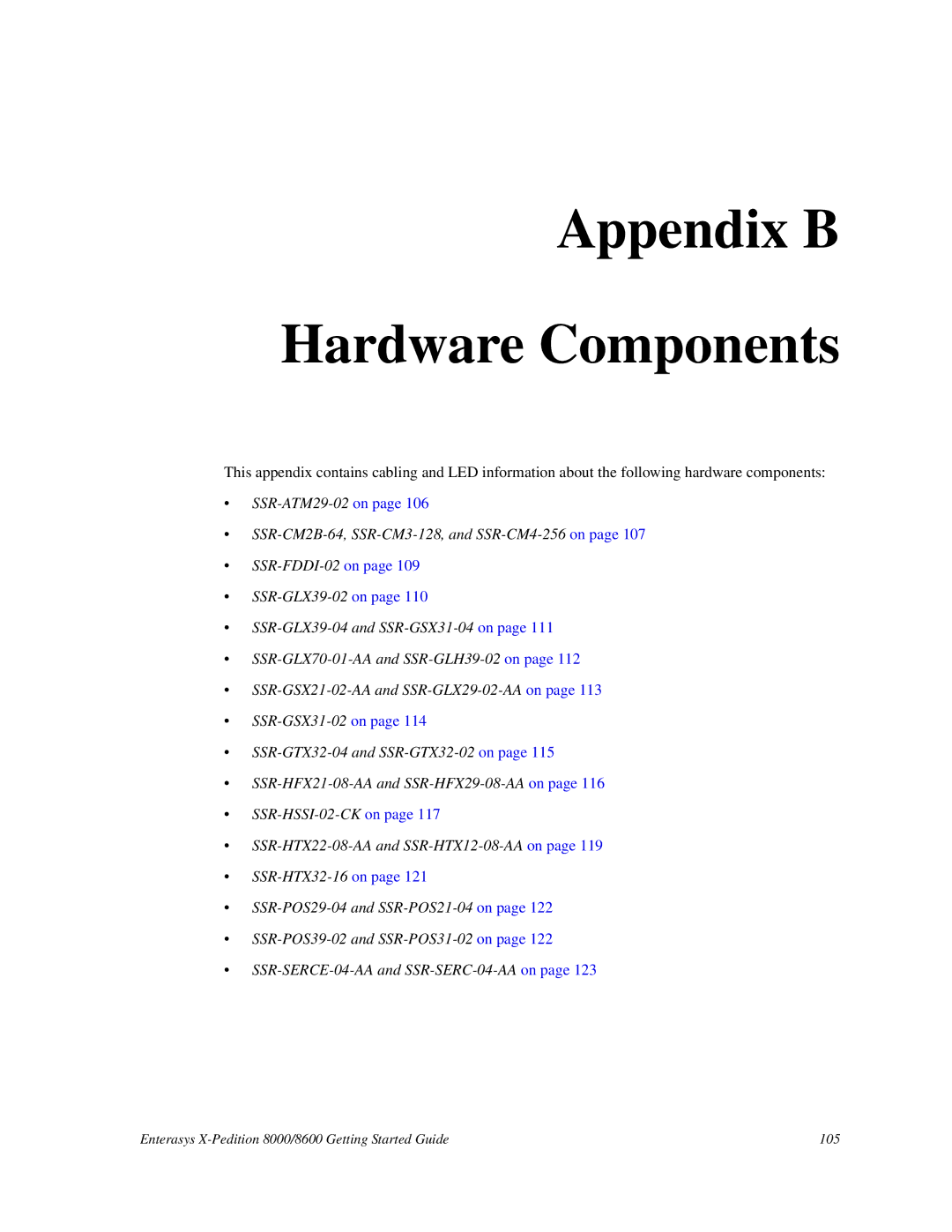 Enterasys Networks 8000/8600 manual Appendix B Hardware Components 