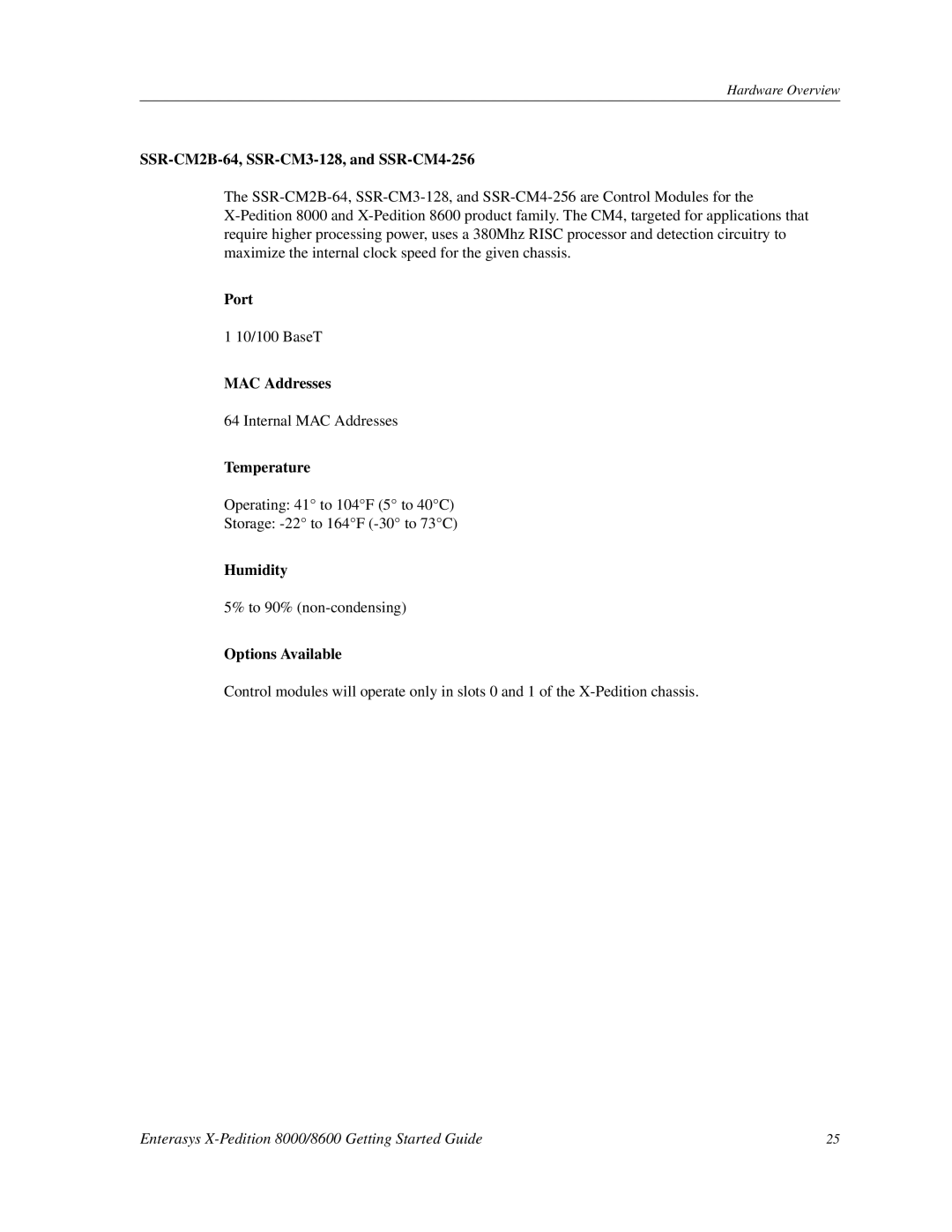 Enterasys Networks 8000/8600 manual SSR-CM2B-64, SSR-CM3-128, and SSR-CM4-256, Port, MAC Addresses 