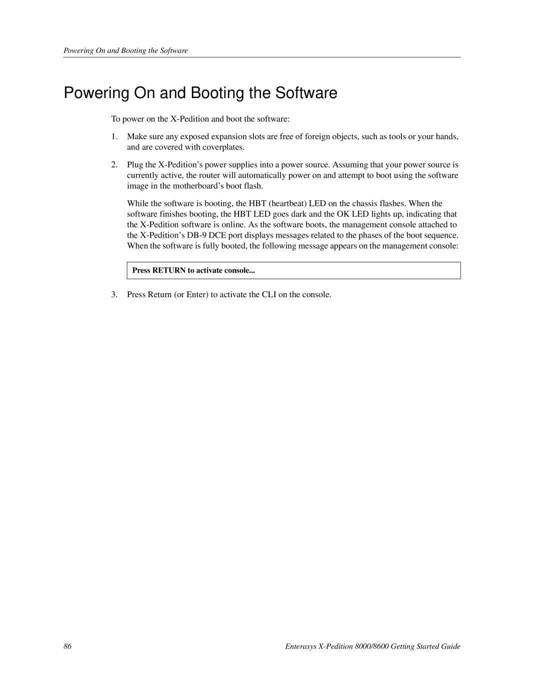 Enterasys Networks 8000/8600 manual Powering On and Booting the Software 