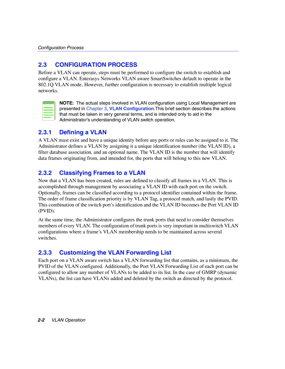 Enterasys Networks 802.1Q manual Configuration Process, Defining a Vlan, Classifying Frames to a Vlan 