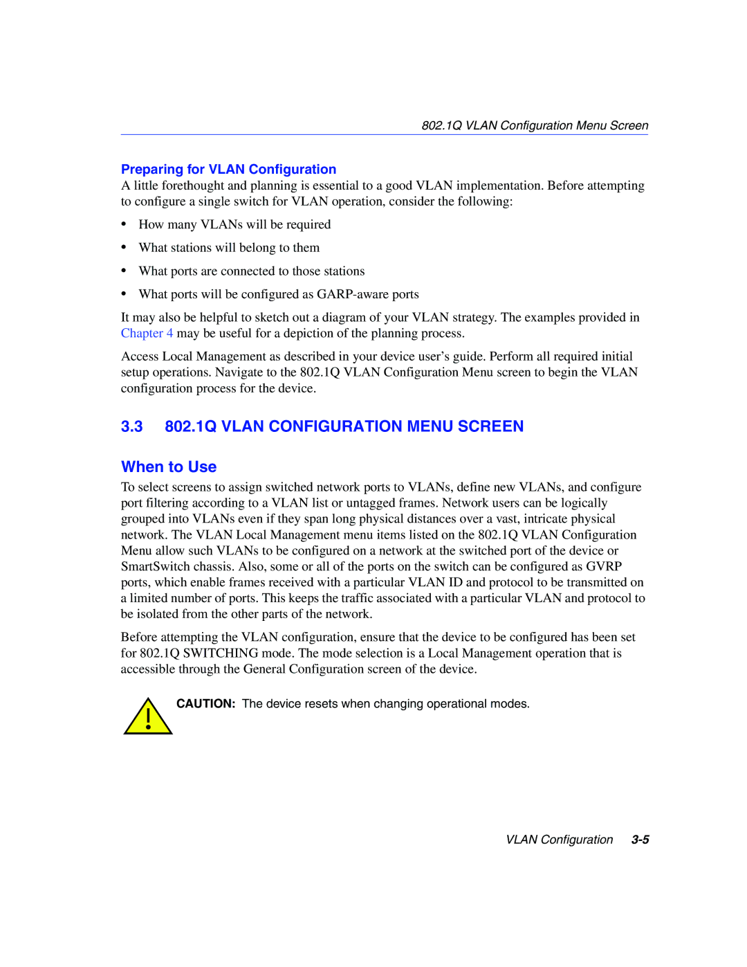 Enterasys Networks manual 802.1Q Vlan Configuration Menu Screen, When to Use 