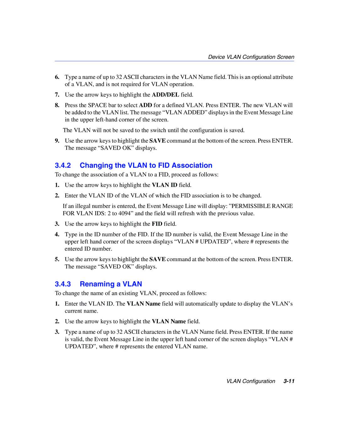 Enterasys Networks 802.1Q manual Changing the Vlan to FID Association, Renaming a Vlan 