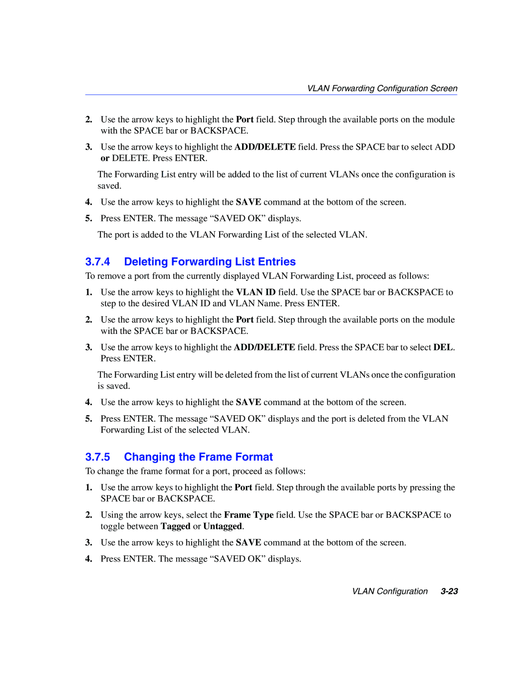 Enterasys Networks 802.1Q manual Deleting Forwarding List Entries, Changing the Frame Format 