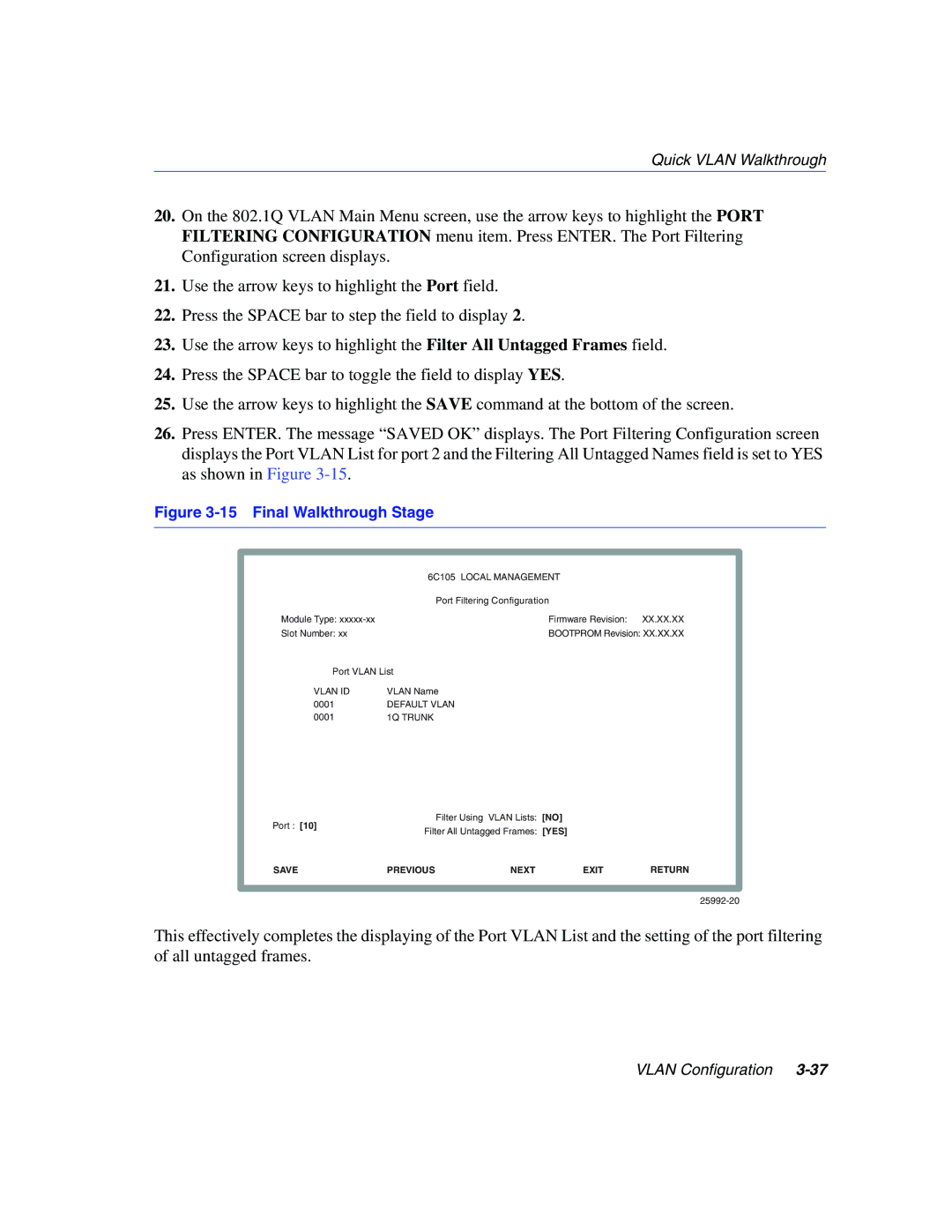 Enterasys Networks 802.1Q manual Final Walkthrough Stage 