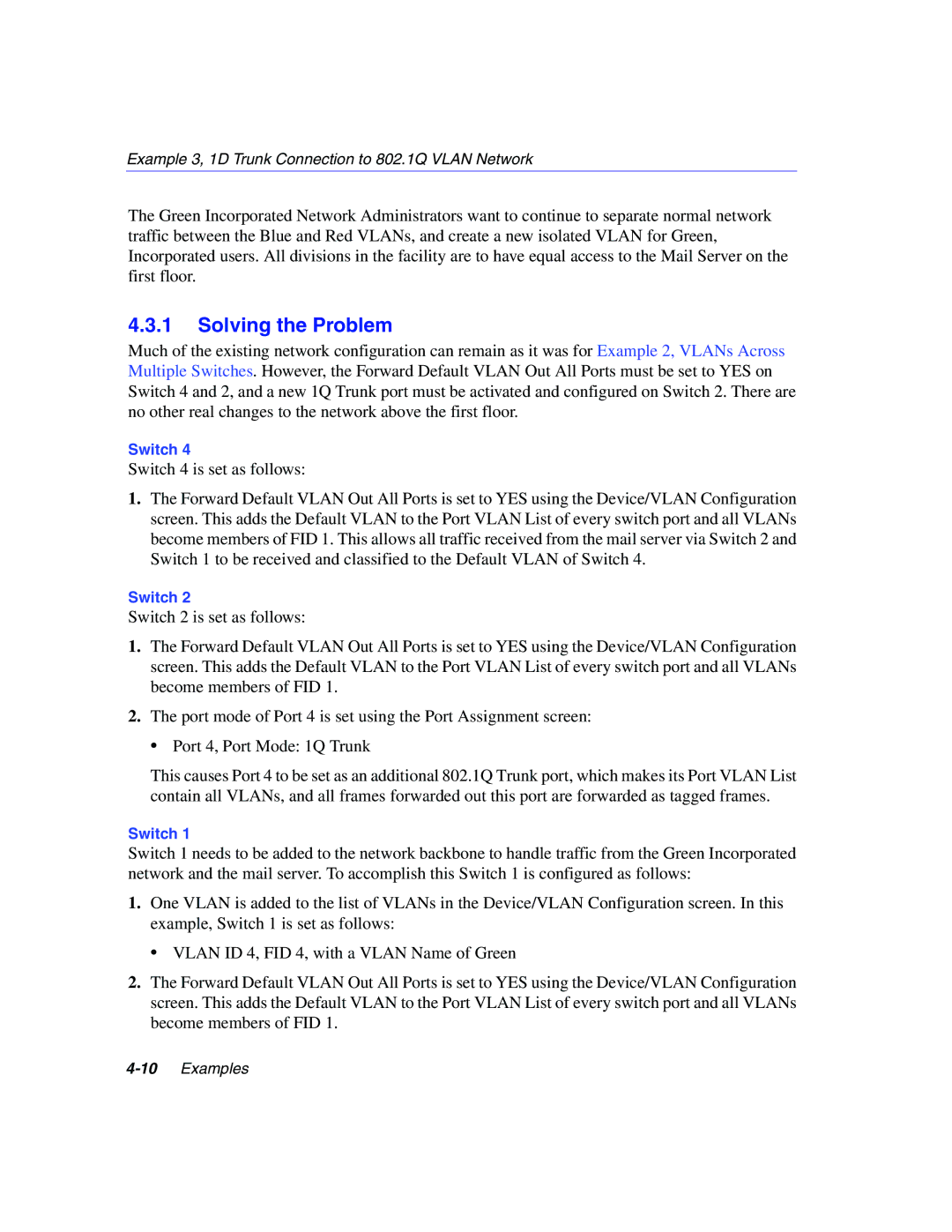 Enterasys Networks 802.1Q manual Switch 4 is set as follows 