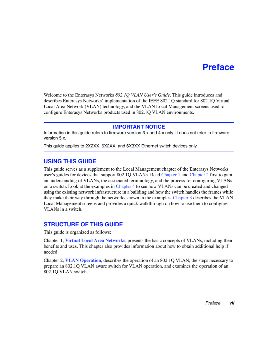 Enterasys Networks 802.1Q manual Using this Guide, Structure of this Guide 