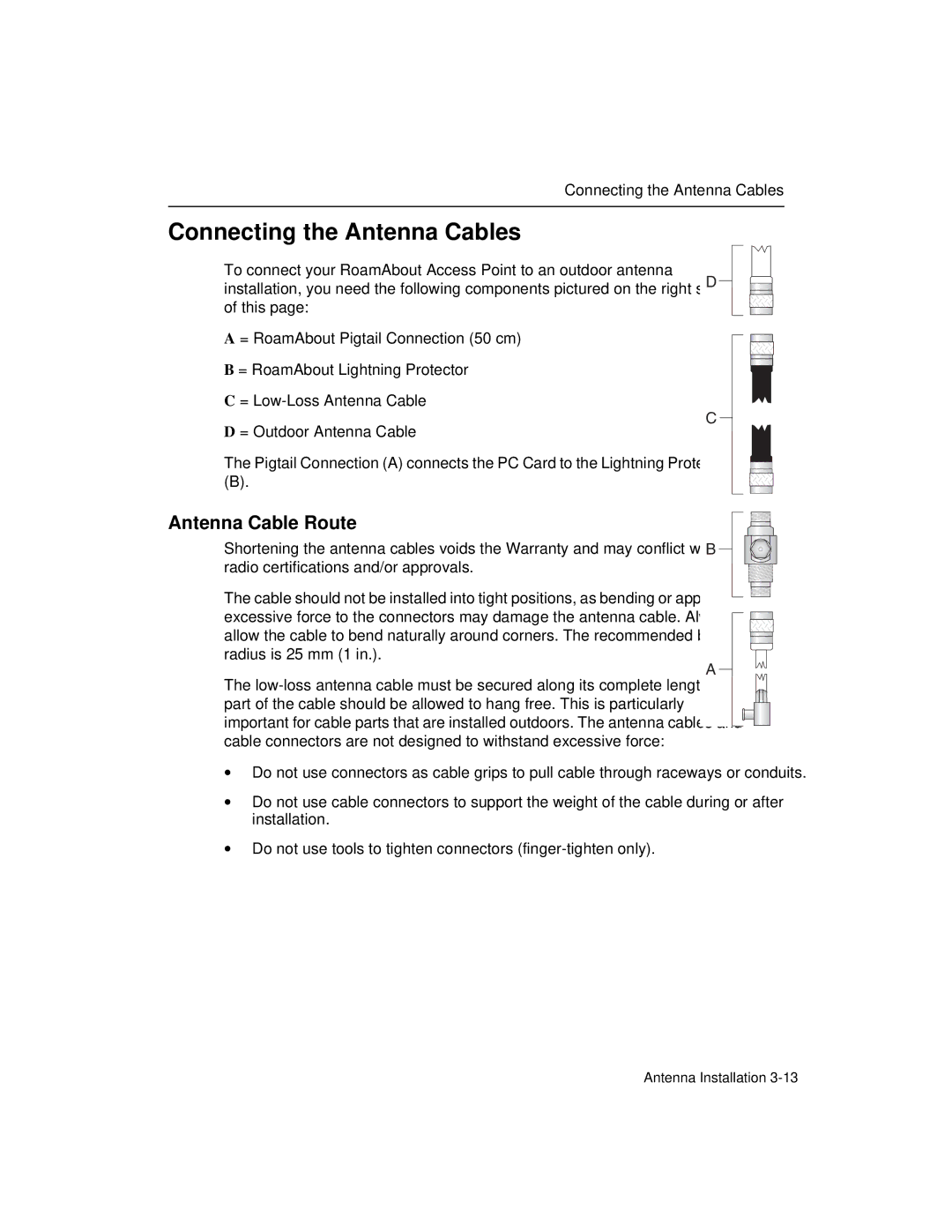 Enterasys Networks 9033348-02 manual Connecting the Antenna Cables, Antenna Cable Route 