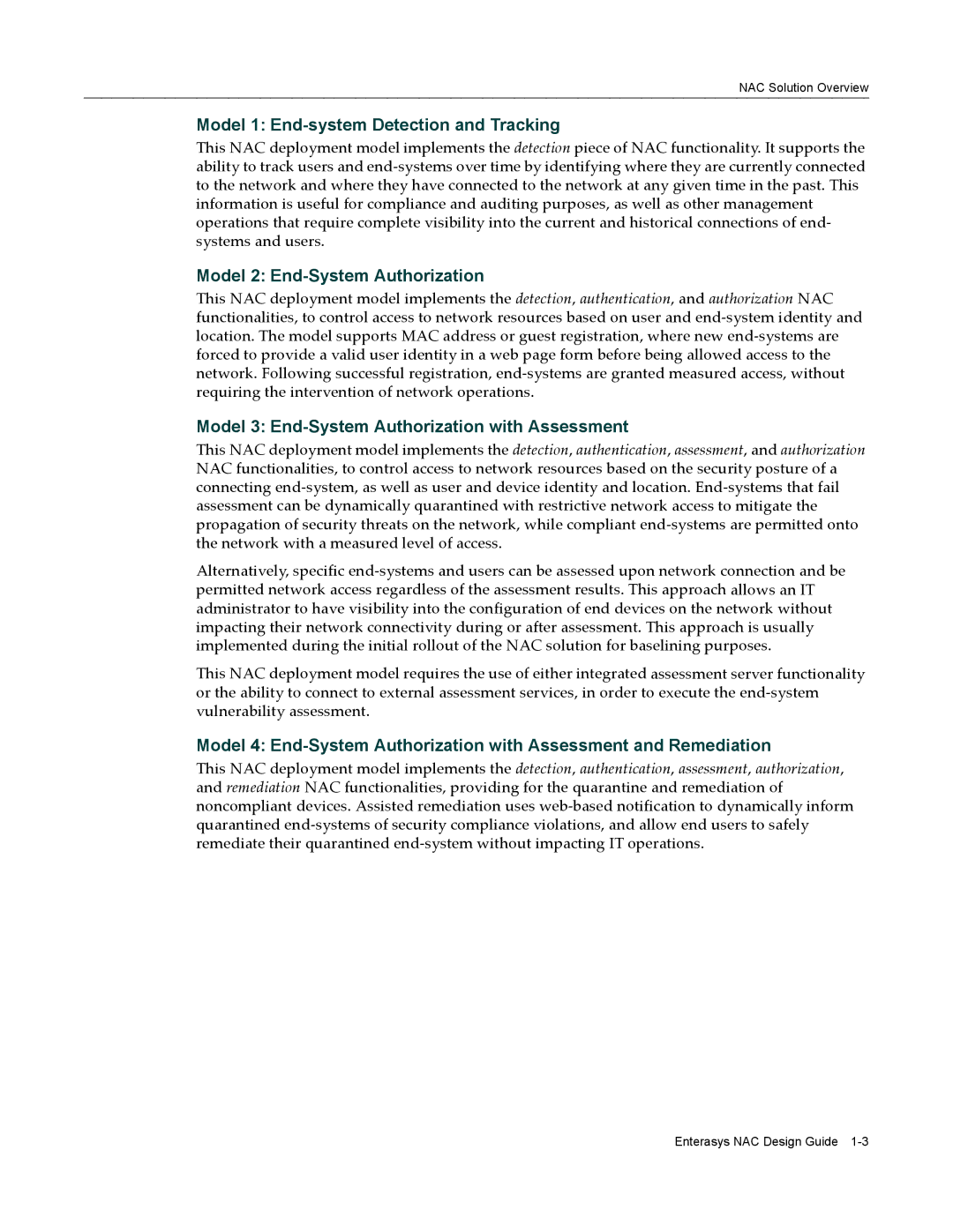 Enterasys Networks 9034385 manual Model 1 End-system Detection and Tracking, Model 2 End-System Authorization 