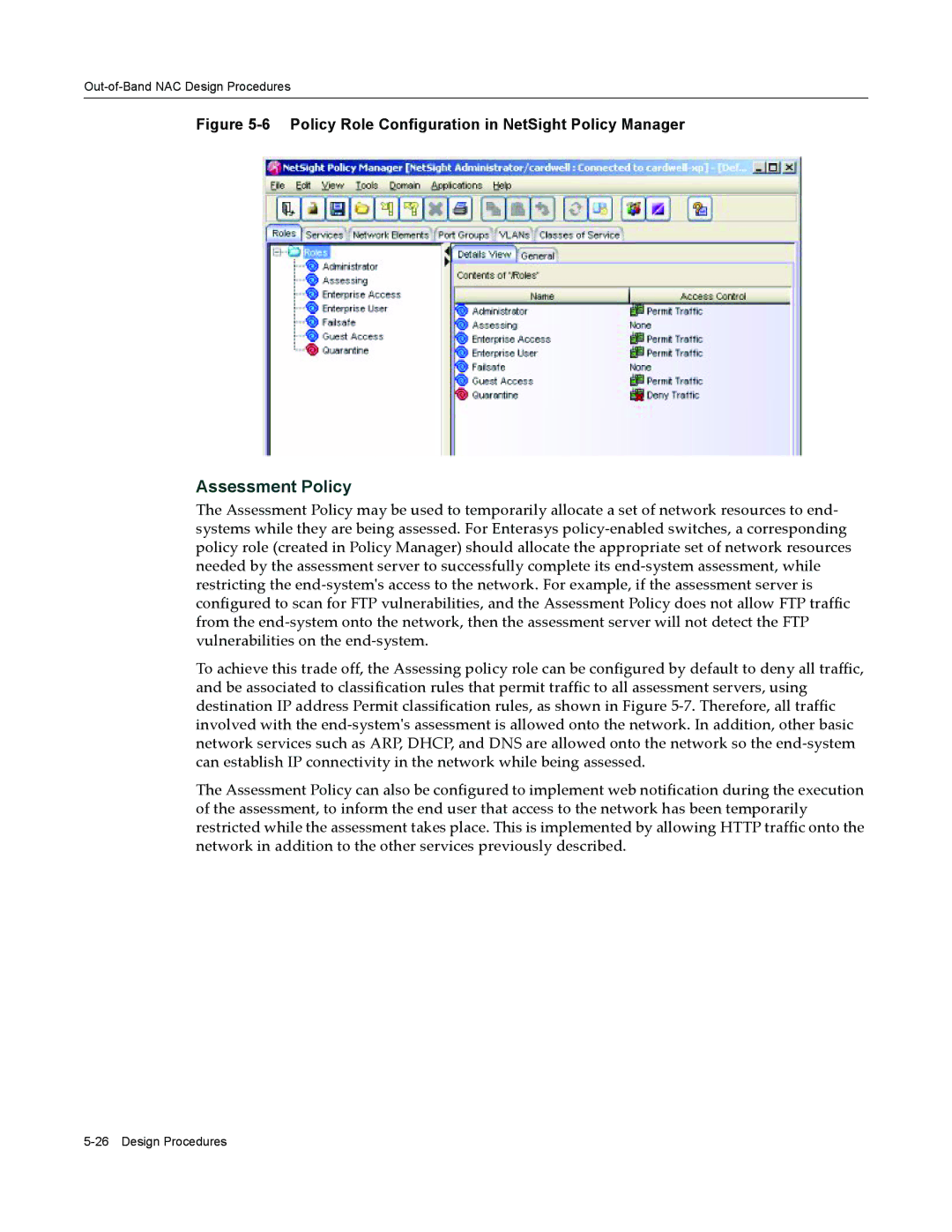 Enterasys Networks 9034385 manual Assessment Policy, Policy Role Configuration in NetSight Policy Manager 