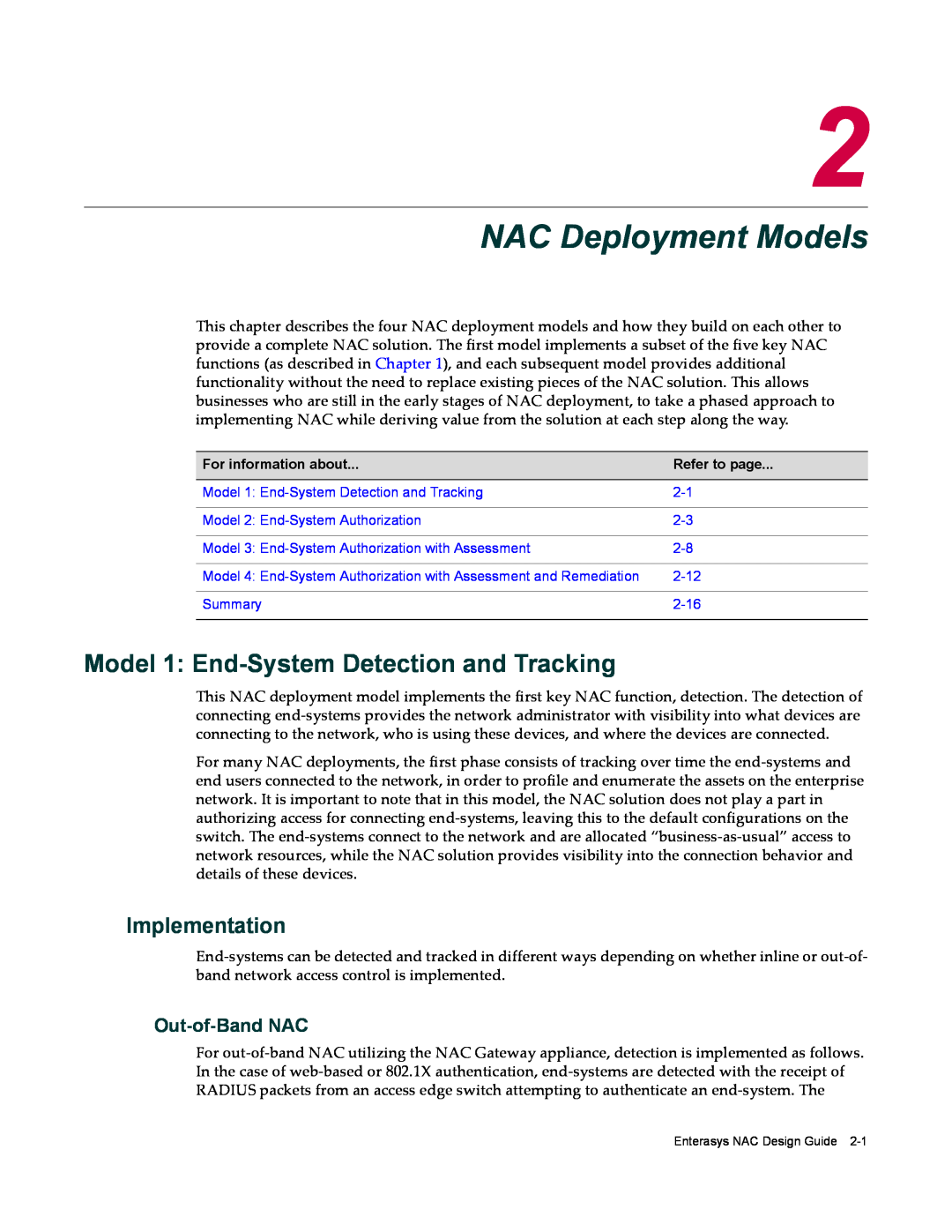 Enterasys Networks 9034385 manual NAC Deployment Models, Model 1 End-System Detection and Tracking, Implementation 