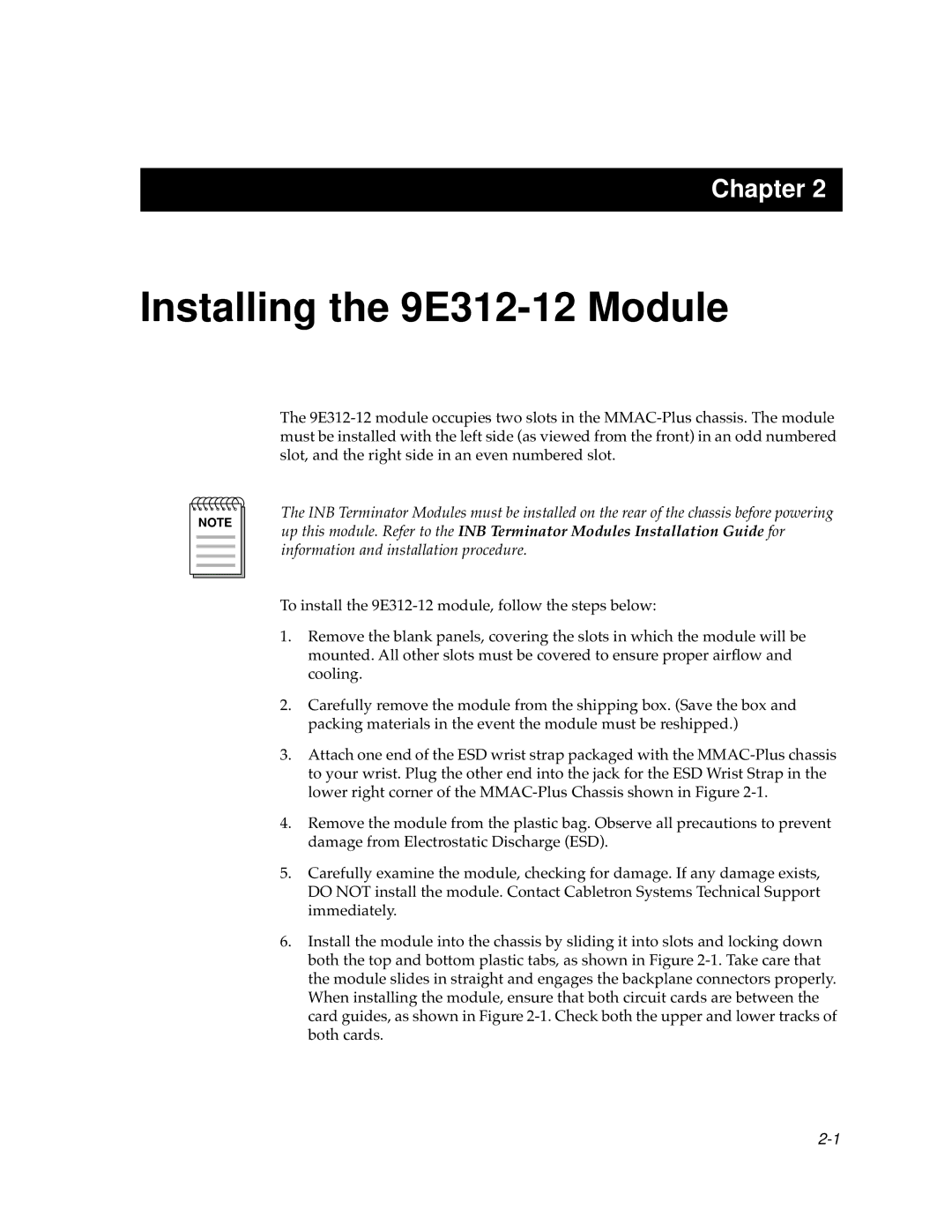 Enterasys Networks manual Installing the 9E312-12 Module 