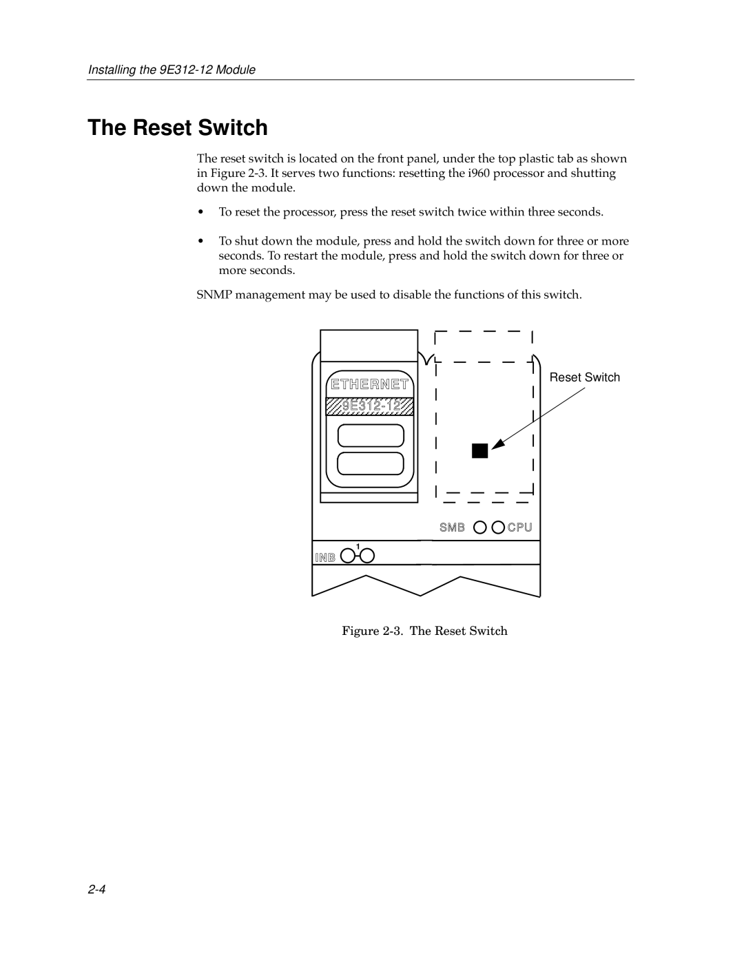 Enterasys Networks 9E312-12 manual Reset Switch 