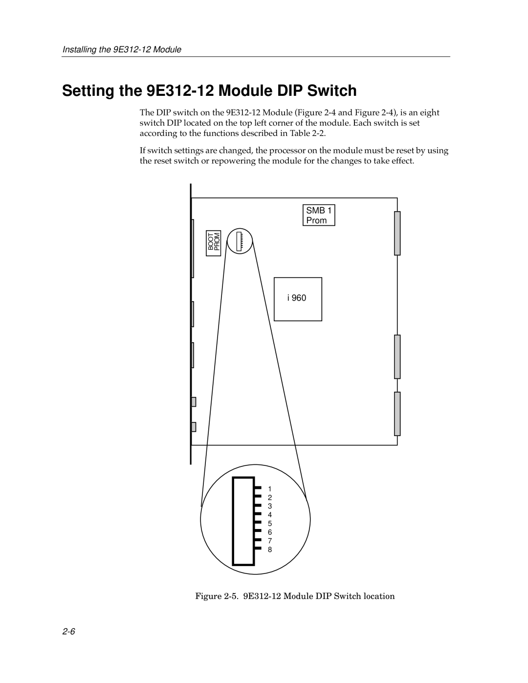 Enterasys Networks manual Setting the 9E312-12 Module DIP Switch, E312-12 Module DIP Switch location 