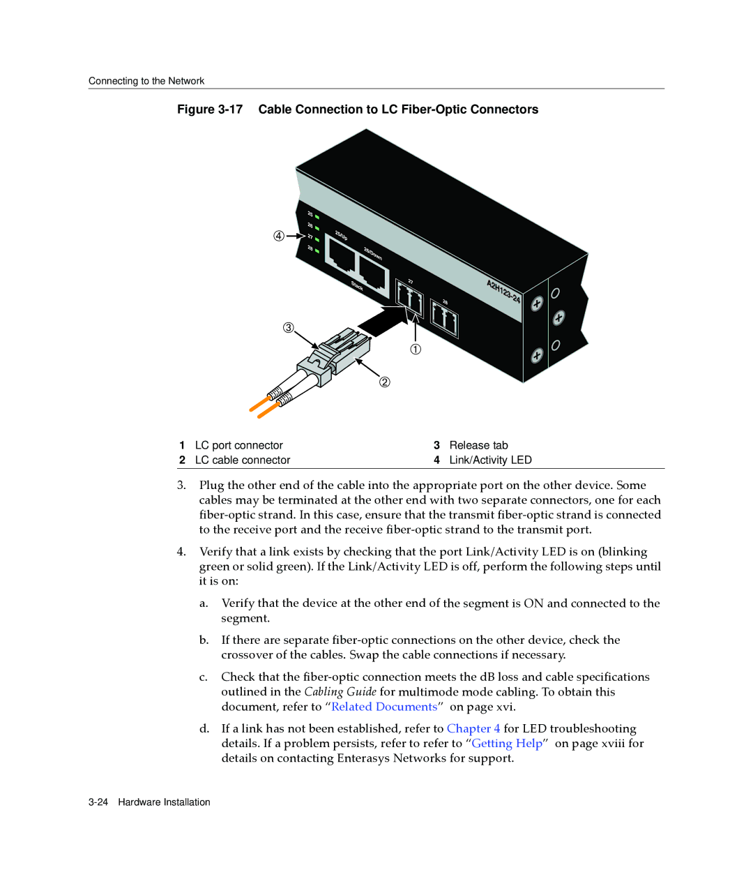 Enterasys Networks A2H123-24 manual Cable Connection to LC Fiber-Optic Connectors 