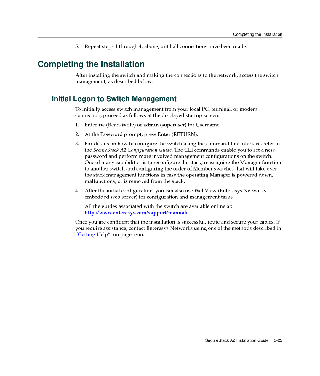 Enterasys Networks A2H123-24 manual Completing the Installation, Initial Logon to Switch Management 