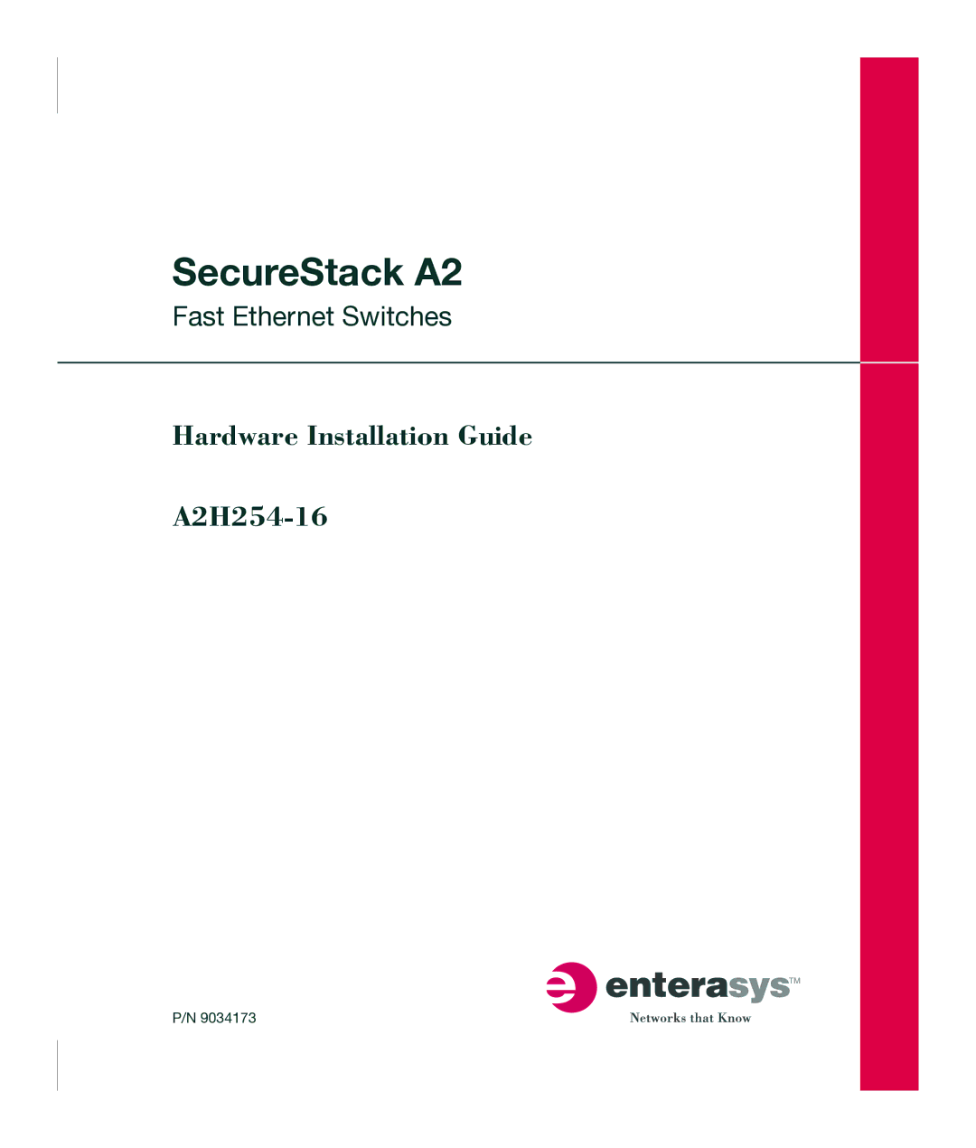 Enterasys Networks A2H254-16 manual SecureStack A2 