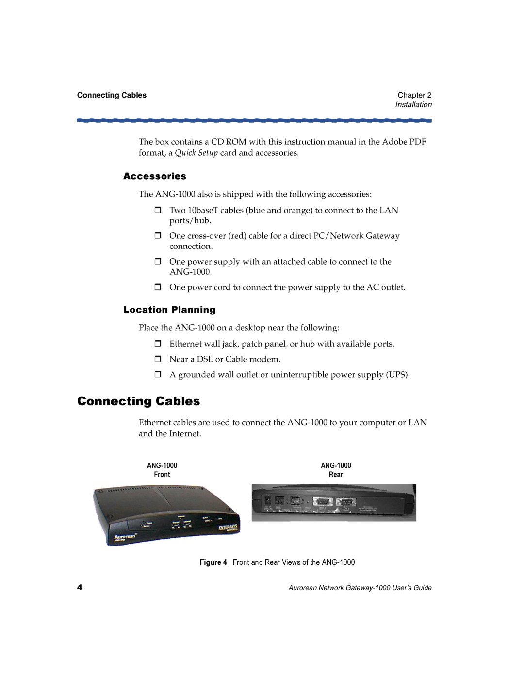 Enterasys Networks ANG-1000 manual Connecting Cables, Accessories, Location Planning 